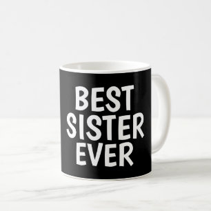 Caneca De Café MELHOR IRMÃ NUNCA MALAS DE Café