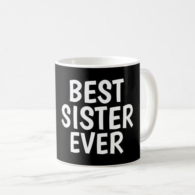 Caneca De Café MELHOR IRMÃ NUNCA MALAS DE Café (Frente Esquerda)