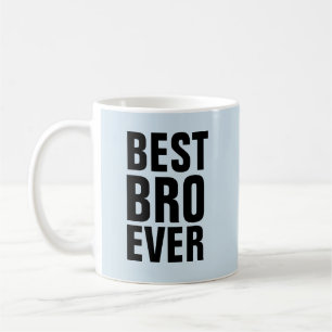 Caneca De Café MELHOR IRMÃO BRO NUNCA Coffee Mugs