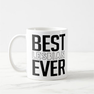 Caneca De Café Melhor Lésbica-Nunca