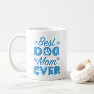 Caneca De Café Melhor Mãe De Cachorro