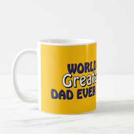 Caneca de café "Melhor Pai do Mundo Já Feito"