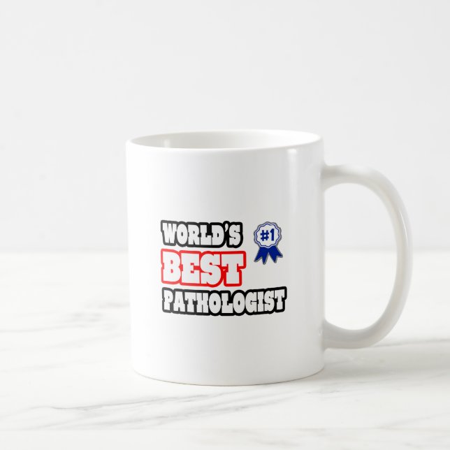 Caneca De Café Melhor Patologista do Mundo (Direita)