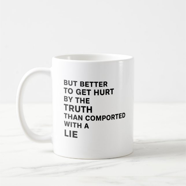 Caneca De Café Melhor ser ferido pela verdade (Esquerda)