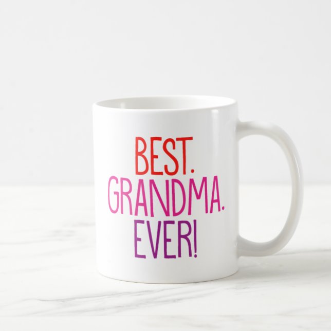 Caneca De Café Melhor. Vovó. Nunca! (Direita)