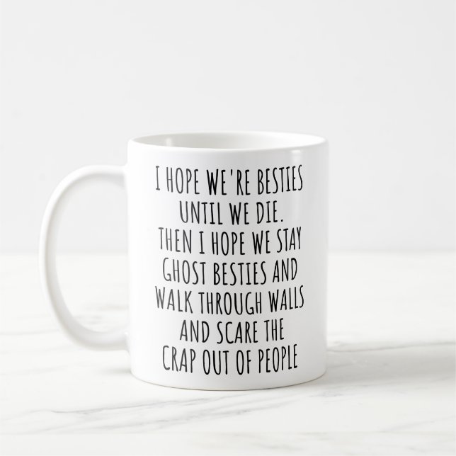 Caneca De Café Melhores Amigas Até Morrermos Fantasmas Melhores A (Esquerda)