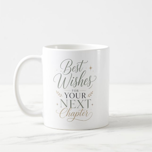 Caneca De Café Melhores Desejos Para o Seu Próximo Capítulo (Esquerda)