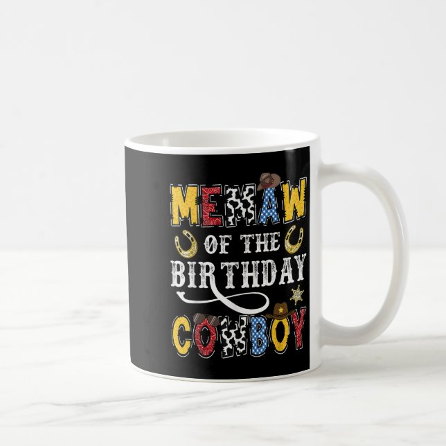 Caneca De Café Memaw Of The Birthday Cowboy Western Rodeo Memaw  (Direita)