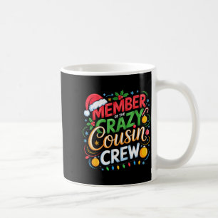 Caneca De Café Membro da Equipe de Primos Loucos da Equipe de Nat