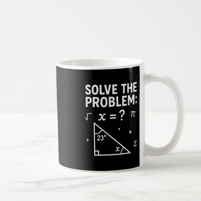 Caneca De Café Meme Engraçado de Matemática 67 Resolva o Problema (Direita)