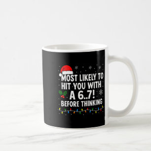 Caneca De Café Meme engraçado de Natal 6 7 Provavelmente diga 67