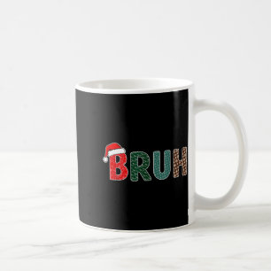 Caneca De Café Meme engraçado de Natal Bruh para homens mulheres