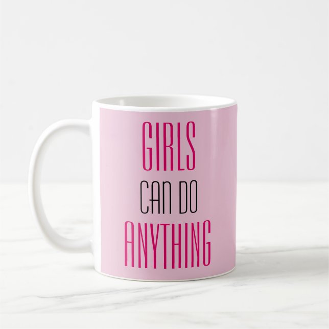 Caneca De Café Meninas Podem Fazer Qualquer Coisa Poder Para Meni (Esquerda)