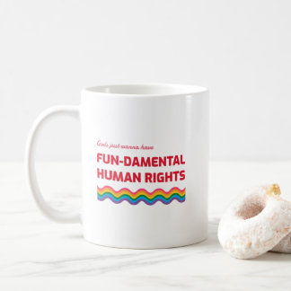 Caneca De Café Meninas Só Querem Ter Direitos Humanos Fundamentai