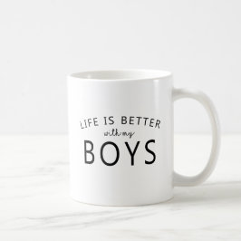 Caneca De Café Menino Mãe Mug "A Vida É Melhor Com Os Meus Menino