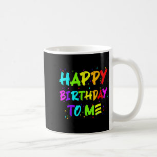Caneca De Café Meninos E Meninas - Feliz Aniversário Para Mim