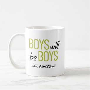 Caneca De Café Meninos Serão Meninos Ou Meninos. Incrível empoder