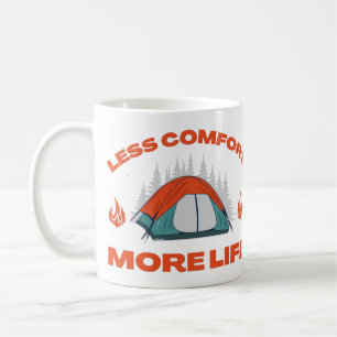 Caneca De Café MENOS CONFORTO MAIS Viagem de acampamento