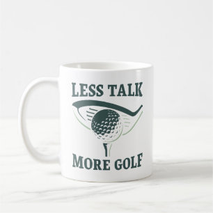 Caneca De Café Menos Conversar Mais Golfe