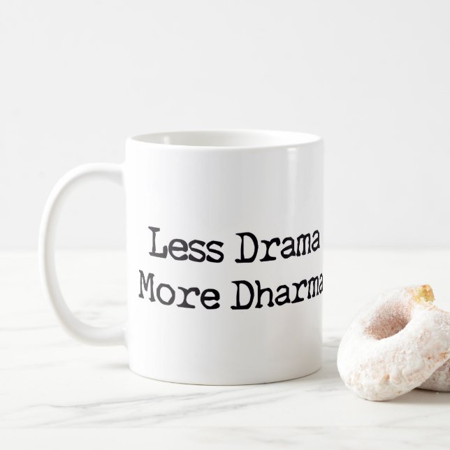 Caneca De Café Menos Drama Mais Dharma (Com Donut)