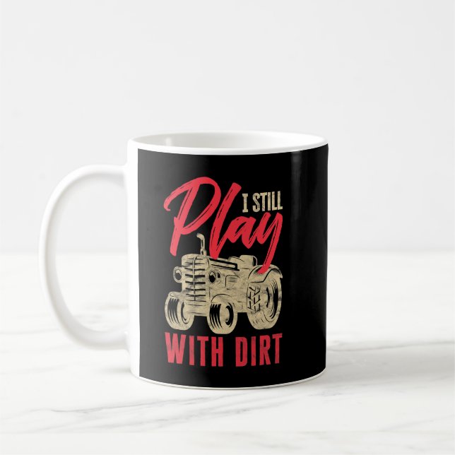 Caneca De Café Mens Eu Ainda Brinco Com A Camisa Engraçada Arable (Esquerda)