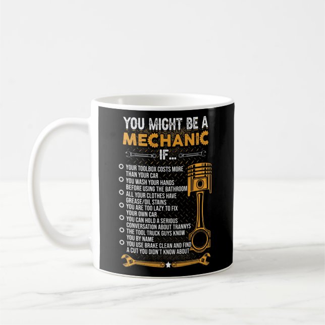 Caneca De Café Mens, Você Pode Ser Mecânico Se Roupa Engraçado (Esquerda)