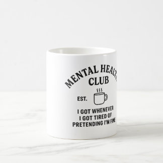 Caneca De Café Mental Health Club - Coffee Mug