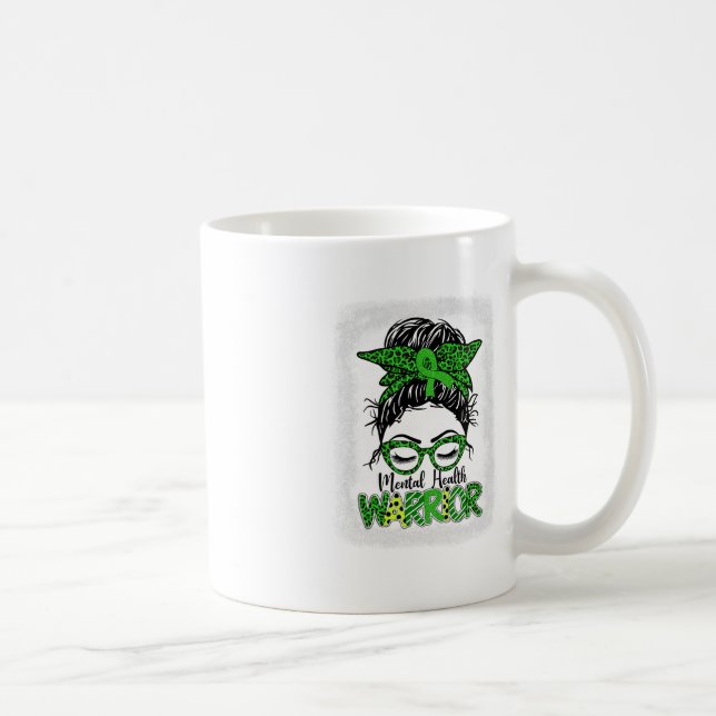 Caneca De Café Mental Health Warrior Messer Bun Women Mental Heal (Direita)