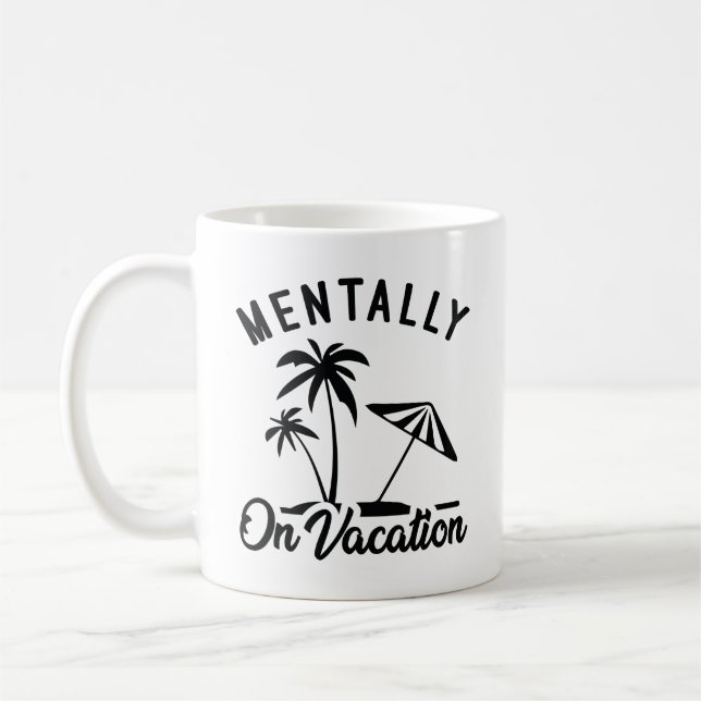 Caneca De Café Mentalmente de Férias (Esquerda)