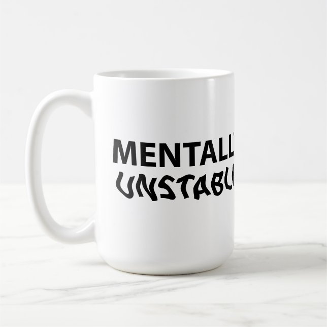 Caneca De Café Mentalmente instável (Esquerda)