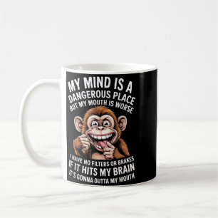 Caneca De Café Mente engraçada é um lugar perigoso Filtro Sarcást