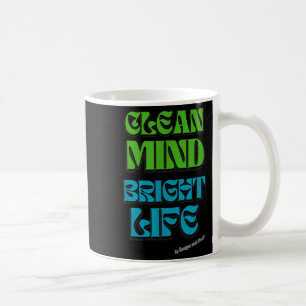 Caneca De Café Mente Limpa, Vida Brilhante - Inspi de Cotação Mot