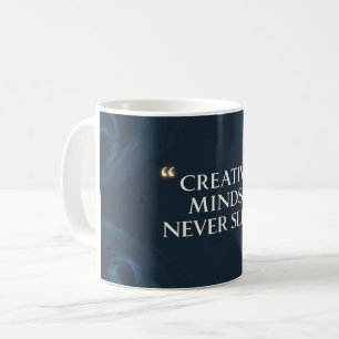 Caneca De Café Mentes Criativas Nunca Dormem 2
