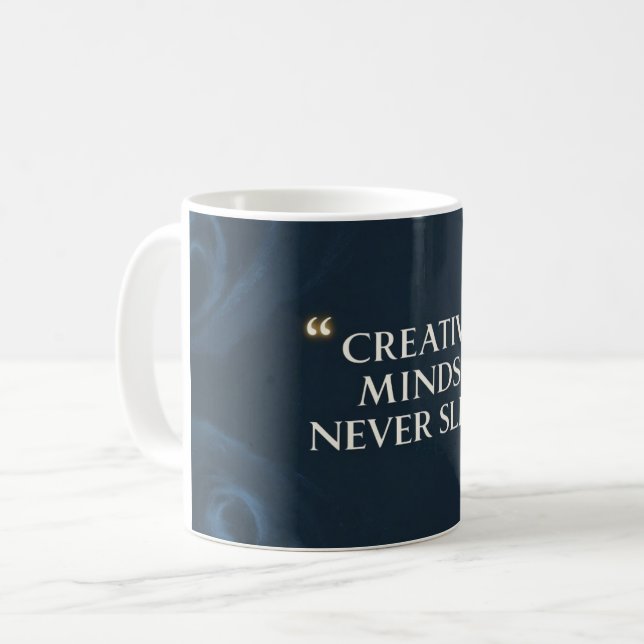 Caneca De Café Mentes Criativas Nunca Dormem 2 (Frente Esquerda)