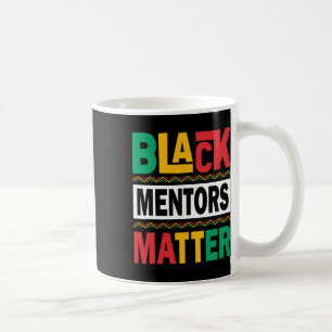 Caneca De Café Mentores do Mês da História Negra Problema Afro-Am