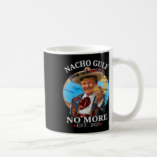 Caneca De Café Mercadoria Trump Engraçada Trump Nacho Golfo Não M