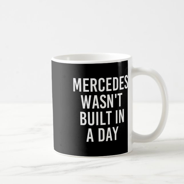 Caneca De Café Mercedes não foi construído em um dia, nome de ani (Direita)