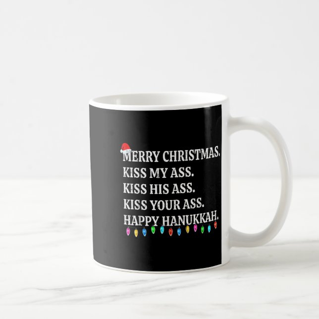 Caneca De Café Merry Christmas Kiss My His Your Happy Hanukkah  (Direita)