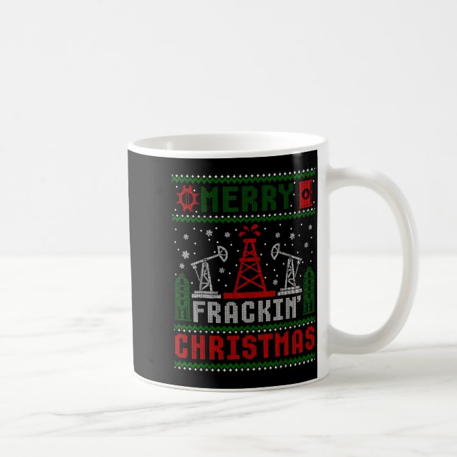 Caneca De Café Merry Fracking Christmas Funny Oilfield Ugly Xmas  (Direita)