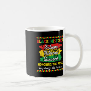Caneca De Café Mês da História Negra Acredite Alcance Sucesso Mel