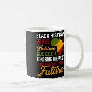 Caneca De Café Mês da História Negra Acredite Alcance Sucesso Mel