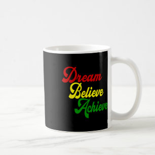 Caneca De Café Mês da História Negra Sonhe Acredite Alcance - Ver