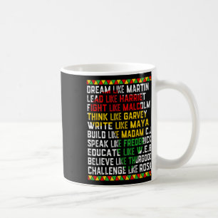 Caneca De Café Mês da História Negra Sonhe Como Líder Africano Ho
