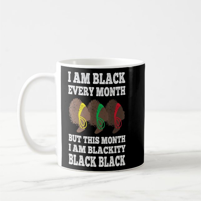 Caneca De Café Mês negro da história eu sou negro todos os meses (Esquerda)