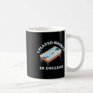 Caneca De Café Mesa de Hockey de Ar Divertida Eu Joguei Hockey na