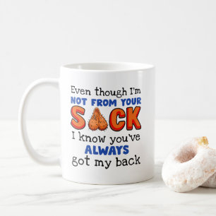 Caneca De Café Mesmo que não seja do seu saco, sei que você já