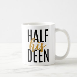 Caneca De Café Metade de sua Deen Nikkah Gift Mug para Casais