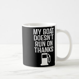 Caneca De Café Meu barco não funciona no Obrigado Barco 1