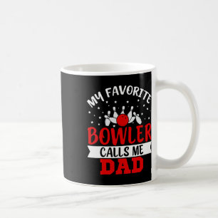 Caneca De Café Meu Bowler Favorito Me Chama Pai Boliche Engraçado
