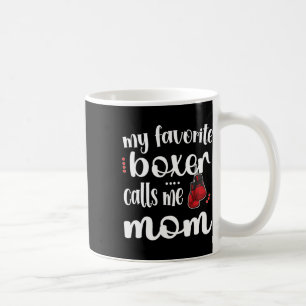 Caneca De Café Meu Boxer Favorito Me Chama De Boxing Mãe Boxing M